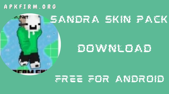 Sandra Skin Pack APK