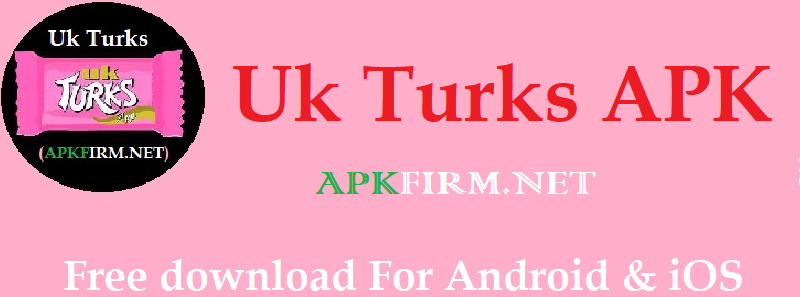 UK Turks APK