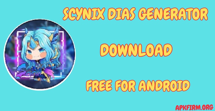 Scynix Dias Generator APK