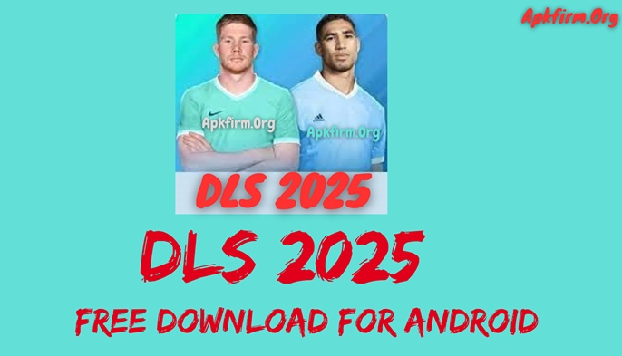 DLS 2025 APK