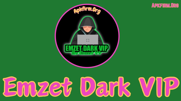 Emzet Dark VIP APK