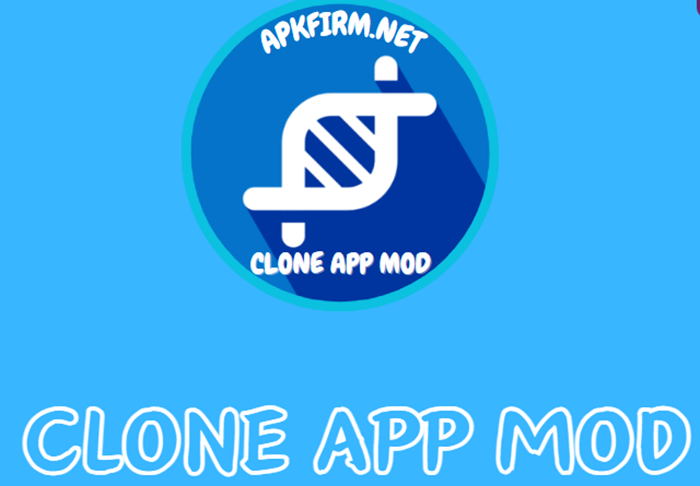 Clone App Mod APK